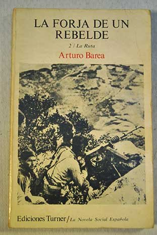 Forja de un rebelde, la obra completa book
