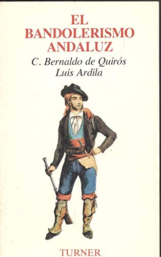El bandolerismo andaluz book