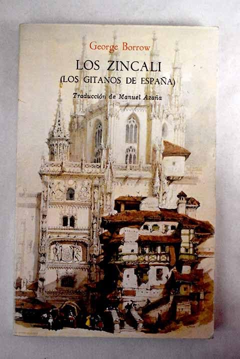 Los zincali (Los gitanos de España) book
