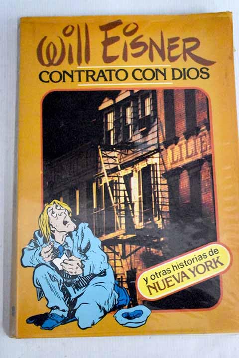 Contrato con Dios y otras historias de Nueva York [ book