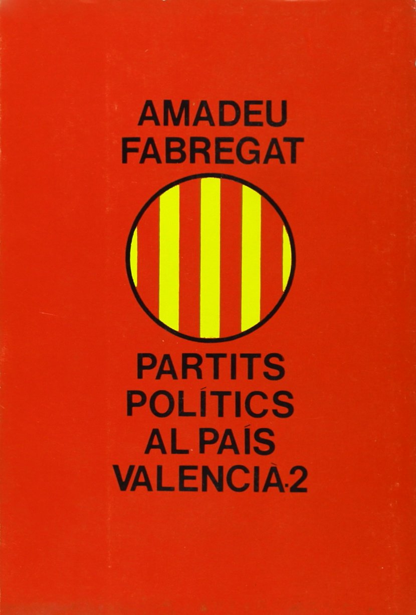 Partits polítics al País Valencià. (T.2) book