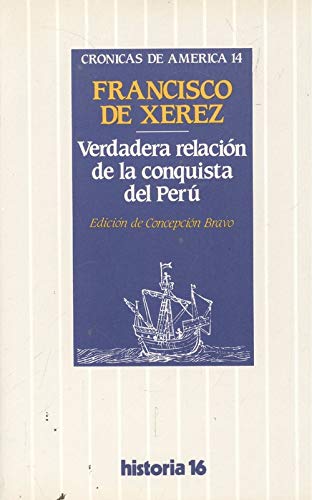 Verdadera relación de la conquista del Perú Books