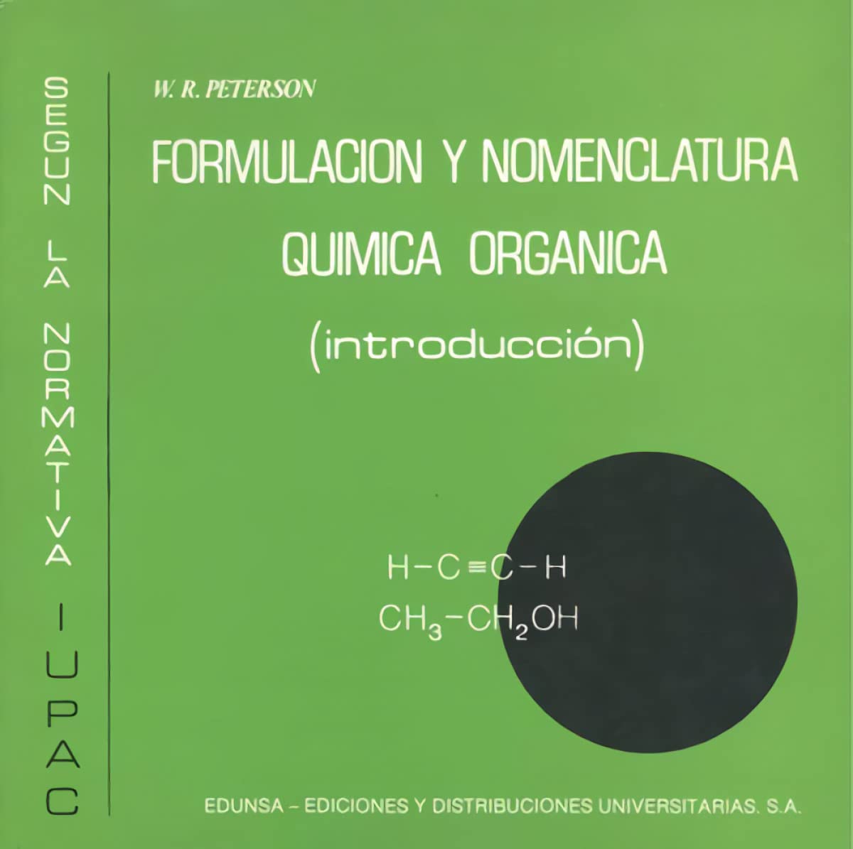 Formulacion y nomenclatura quimica organica book