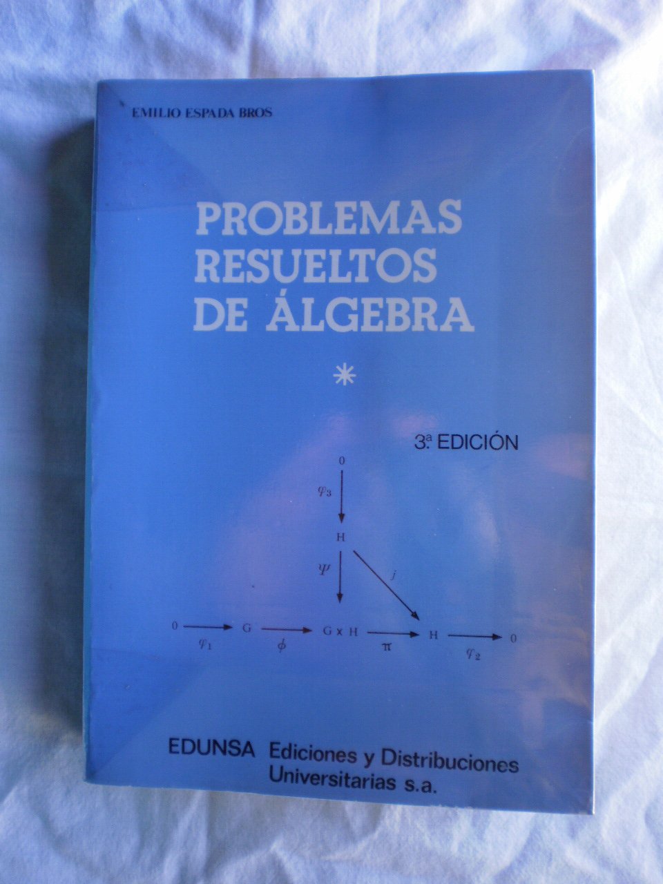 PROBLEMAS RESUELTOS DE ÁLGEBRA 1 5ª Edición book