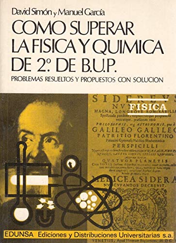 Vol. fisica, como superar fisica y quimica 2º bup book