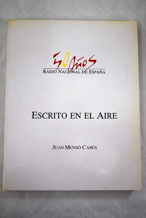 Cincuenta aÑos escrito en el aire book