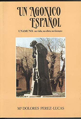 AGONICO ESPAÑOL,UN book