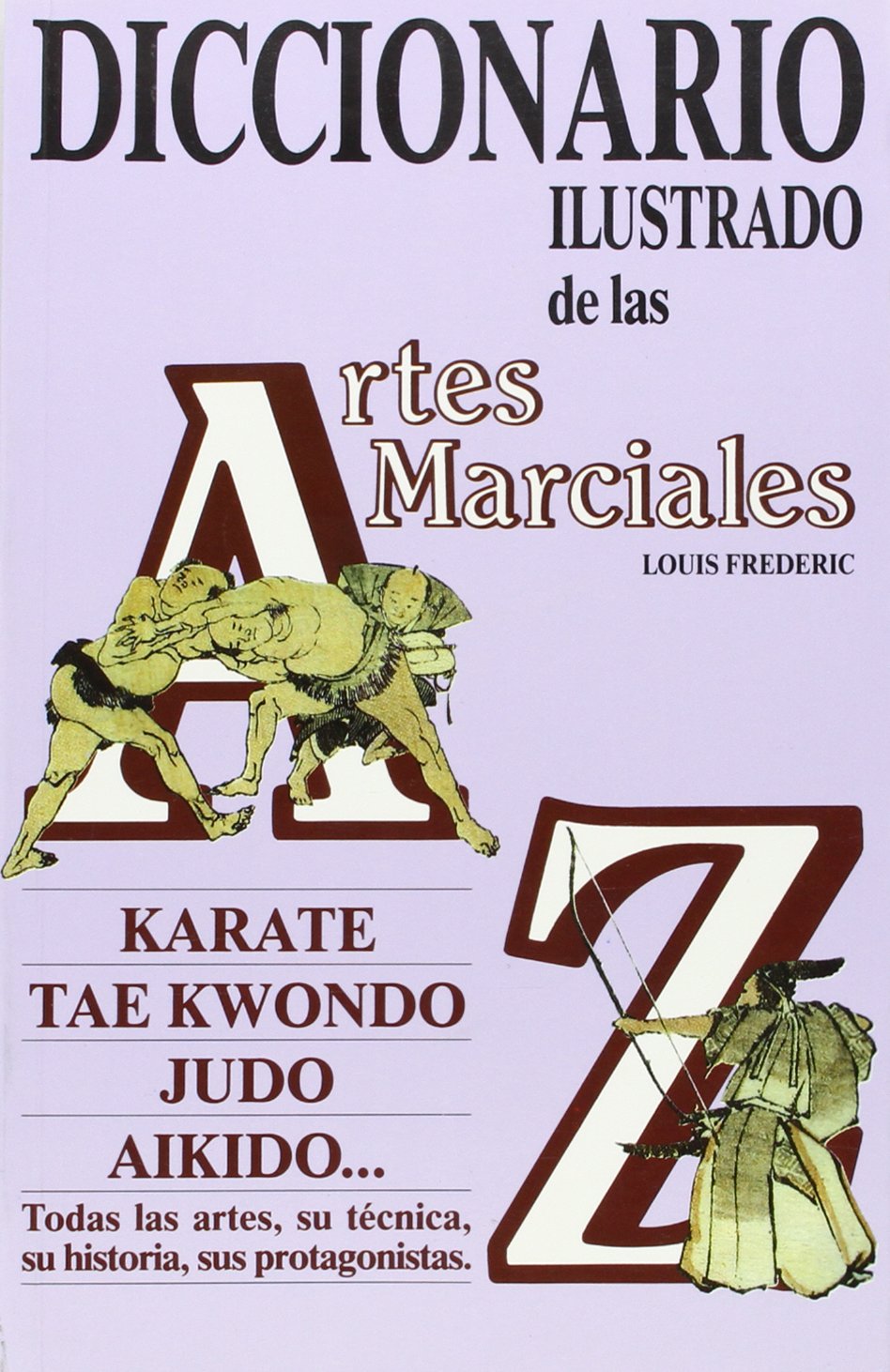 Diccionario ilustrado de artes marciales book