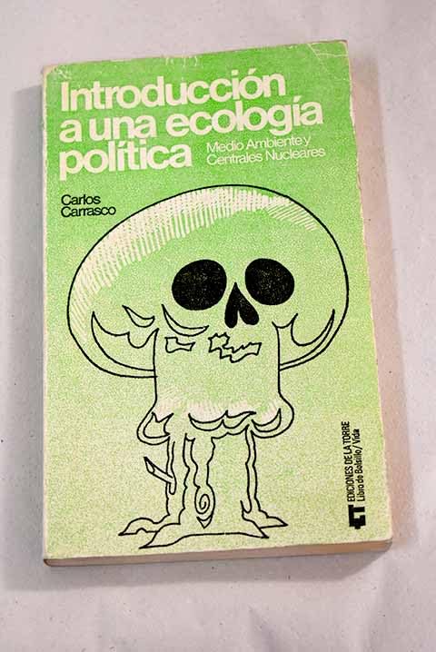 INTRODUCCIÓN A UNA ECOLOGÍA POLÍTICA Books