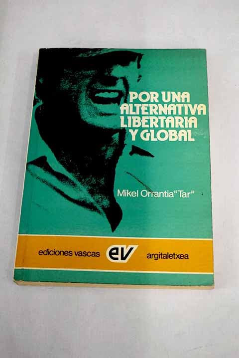Por una alternativa libertaria y global Books
