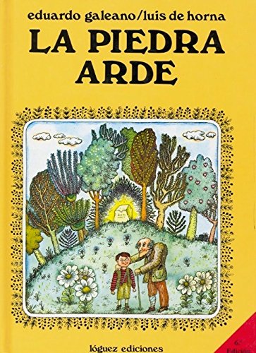La piedra arde (Rosa y manzana) Novels & Short Stories
