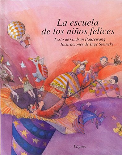 Escuela de los niños felices, la (Rosa y manzana) Manga