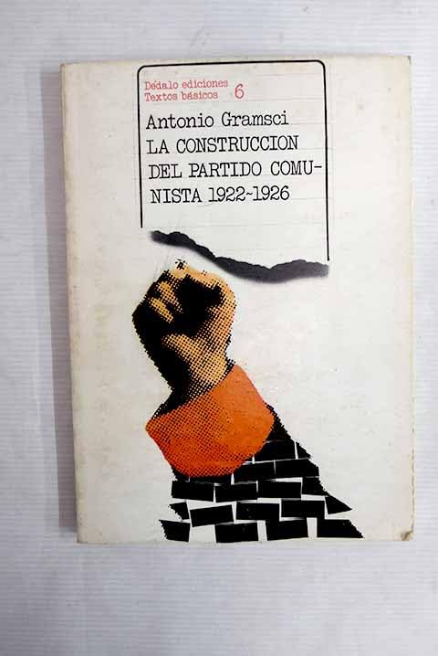 La construcción del Partido Comunista: 1922-1926 Books