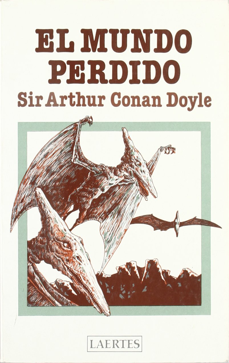 El mundo perdido: Una aventura del Profesor Challenger Contemporary literature