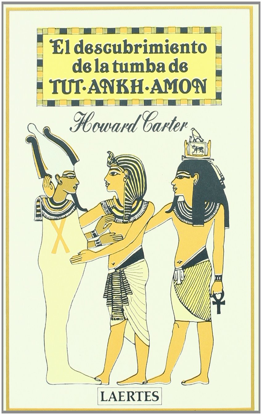 El descubrimiento de la Tumba de Tut-Ankh-Amón (Nan-Shan, Band 10) Books