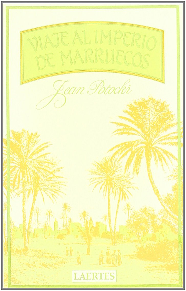 Viaje al imperio de Marruecos: seguido de el Viaje de Hafez (Nan-Shan, Band 6) Books