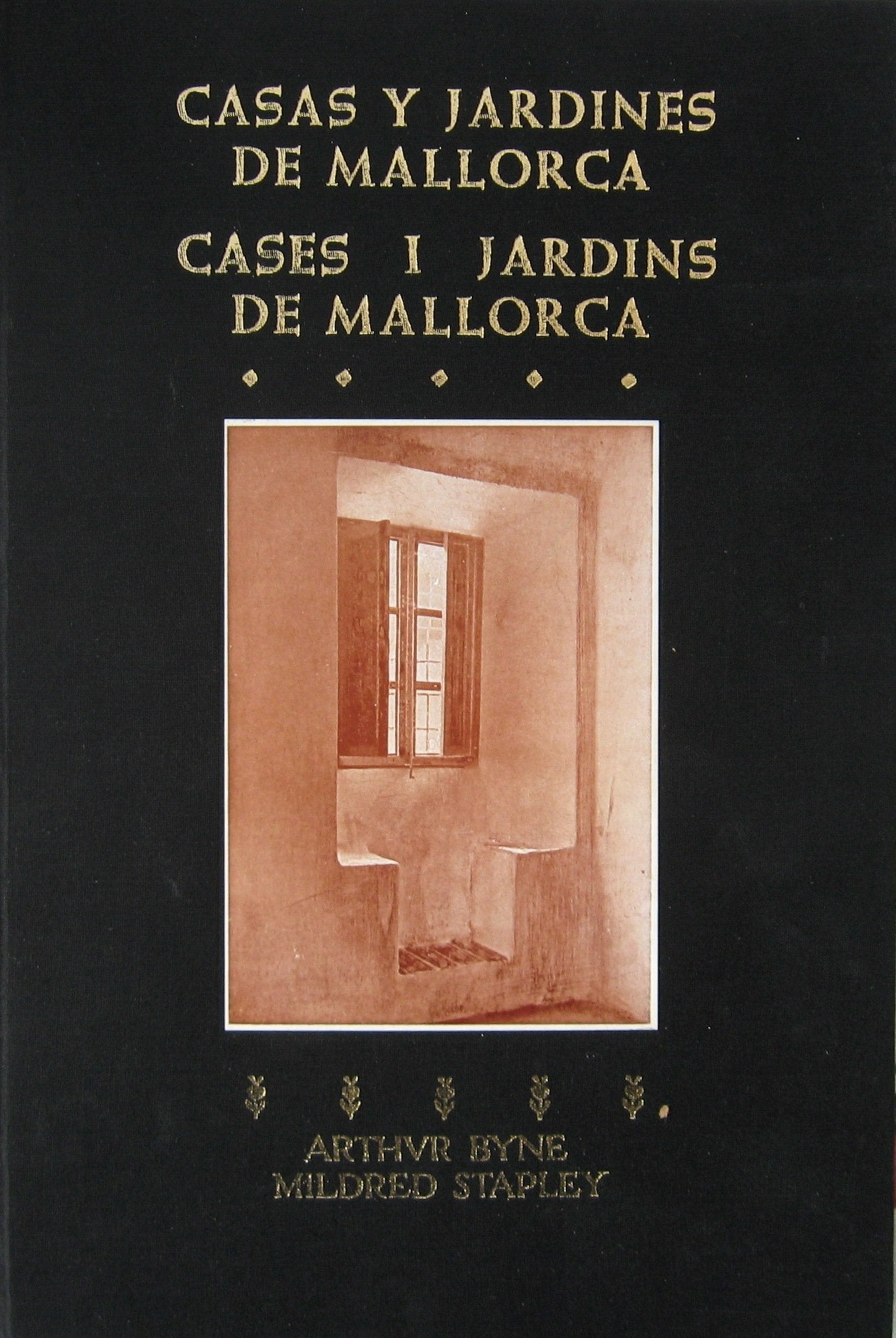 Casas y Jardines de Mallorca. Cases i Jardins de Mallorca Books
