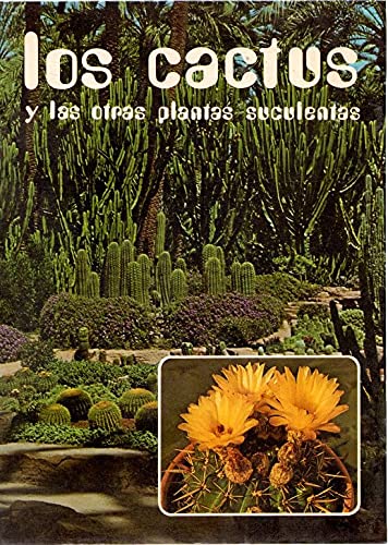 Los cactus y las otras plantas suculentas Books