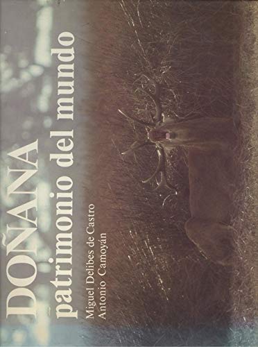 Doñana. Patrimonio Del Mundo Books