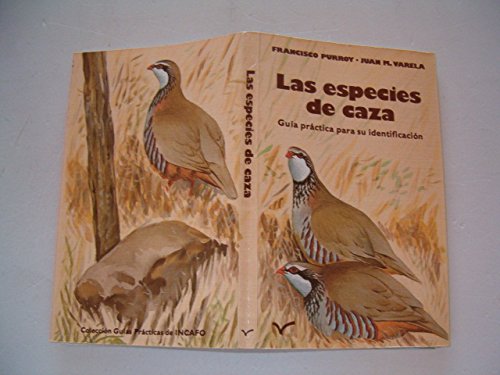 Las especies de caza: guía práctica para su identificación Books