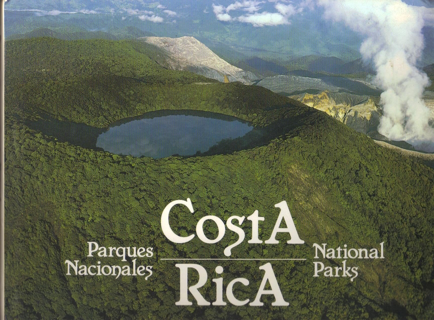 Parques nacionales Costa Rica =: Costa Rica national parks Books