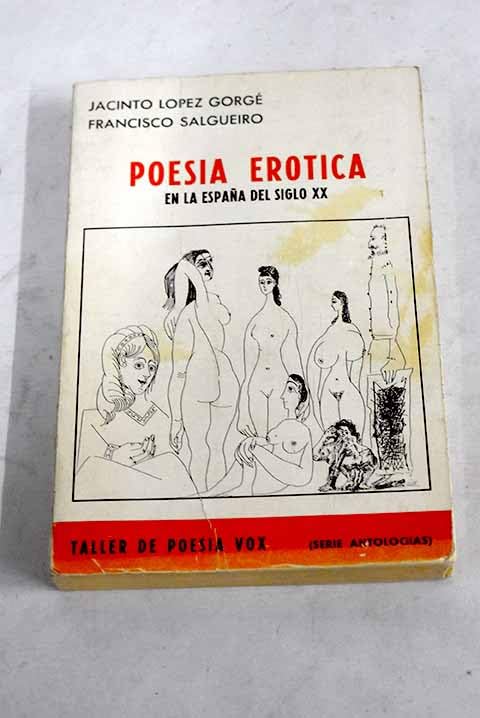 Poesía erótica en la España del siglo XX (Antología) Books