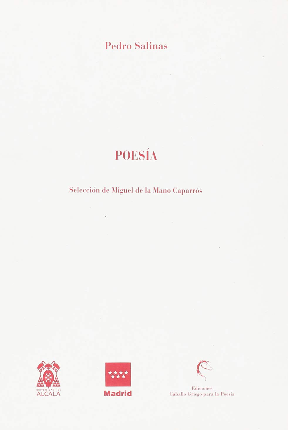 Poesía : selección (Coleccion Monografias, Band 1) Drama