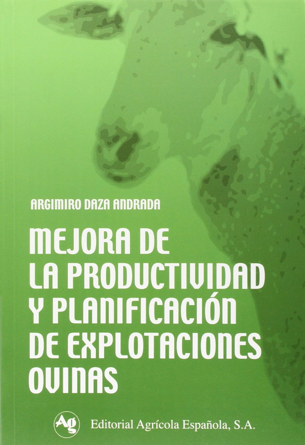 Mejora de la productividad y planificación de explotaciones ovinas Business & Technology