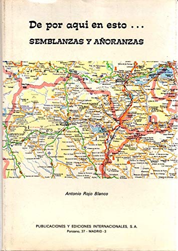 De por aquí en esto. : semblanzas y añoranzas Books