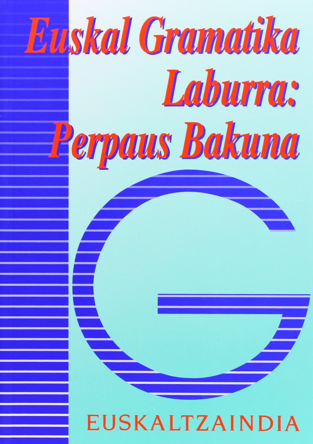 Euskal gramatika laburra: perpaus bakuna book