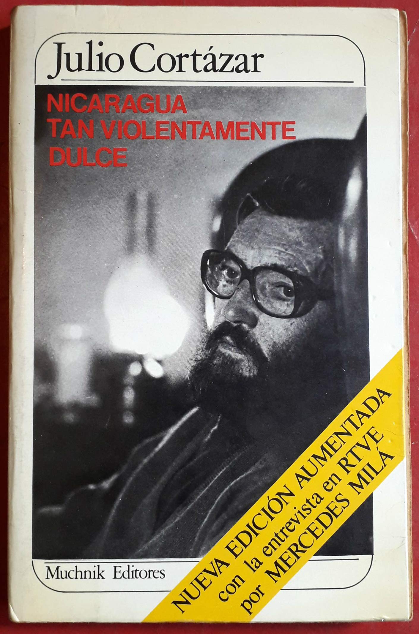 Nicaragua Tan Violentamente Dulce/Nicaragua, So Violently Sweet Books