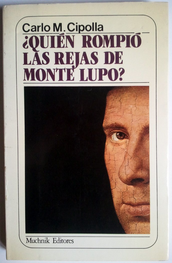 ¿Quién rompió las rejas de Monte Lupo? Books