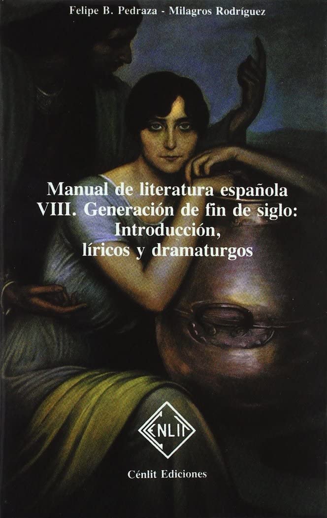 Generación de fin de siglo : introducción, líricos y dramaturgos Manga