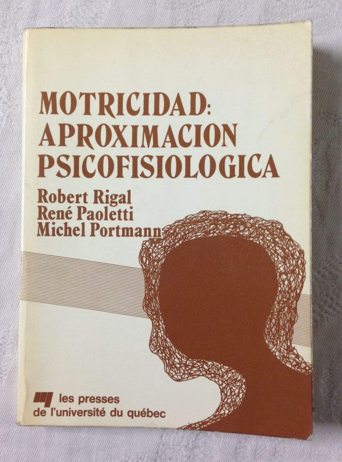 Motricidad : aproximacion psicofisiologica book