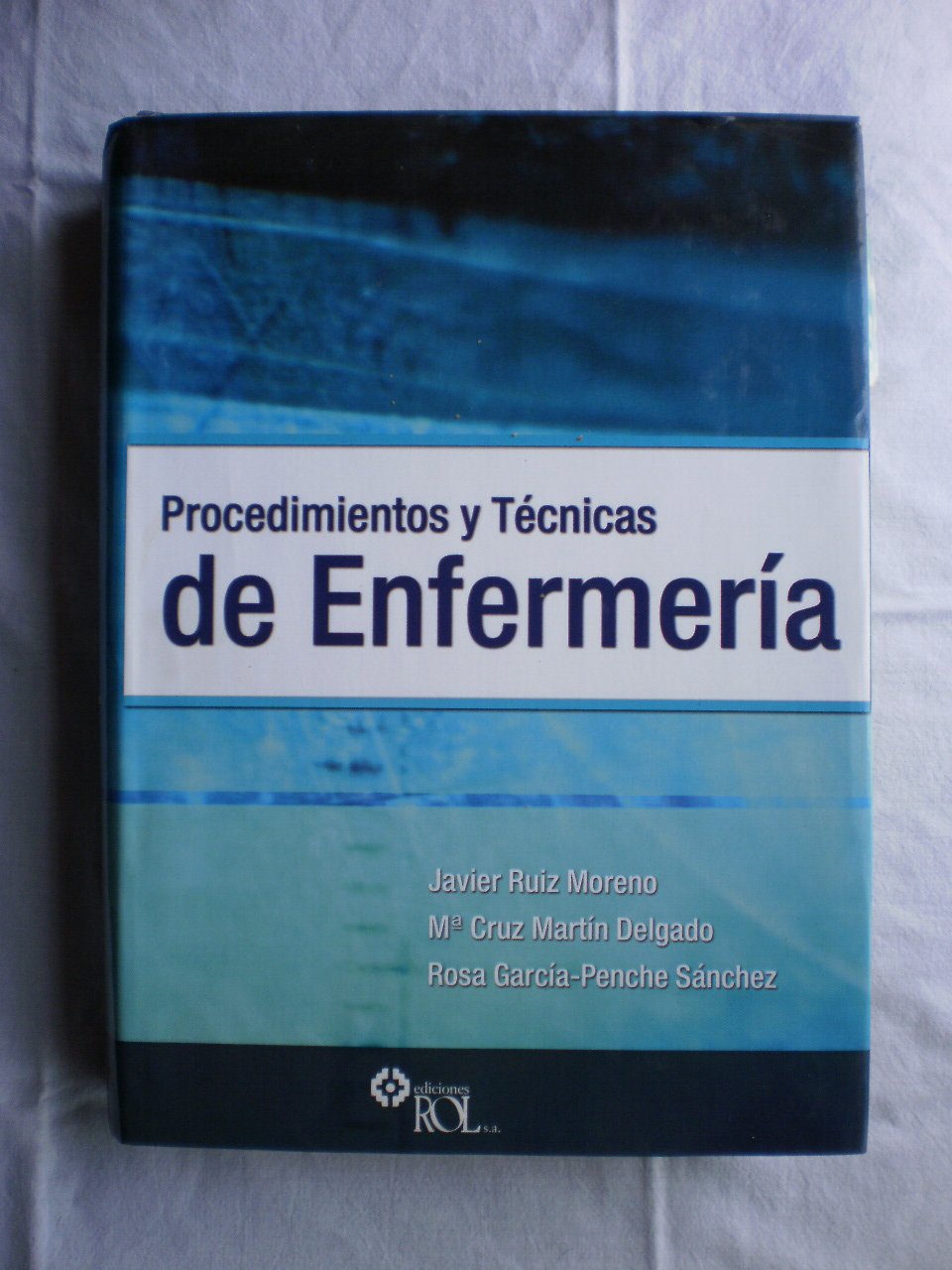 Procedimientos Y Técnicas De Enfermería Books