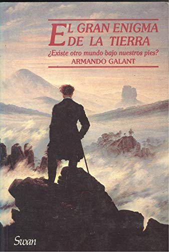 El gran enigma de la tierra: ¿Hay otro mundo bajo nuestros pies? Books