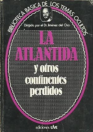 LA ATLANTIDA y otros continentes perdidos. Col. B.B.T.O. nº 8 Books