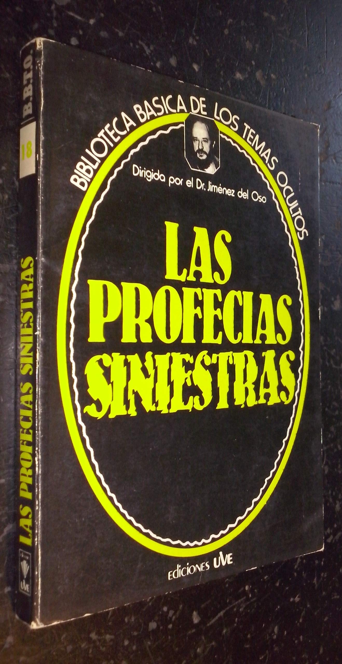 Las profecias siniestras (Biblioteca basica de los temas oculto Books