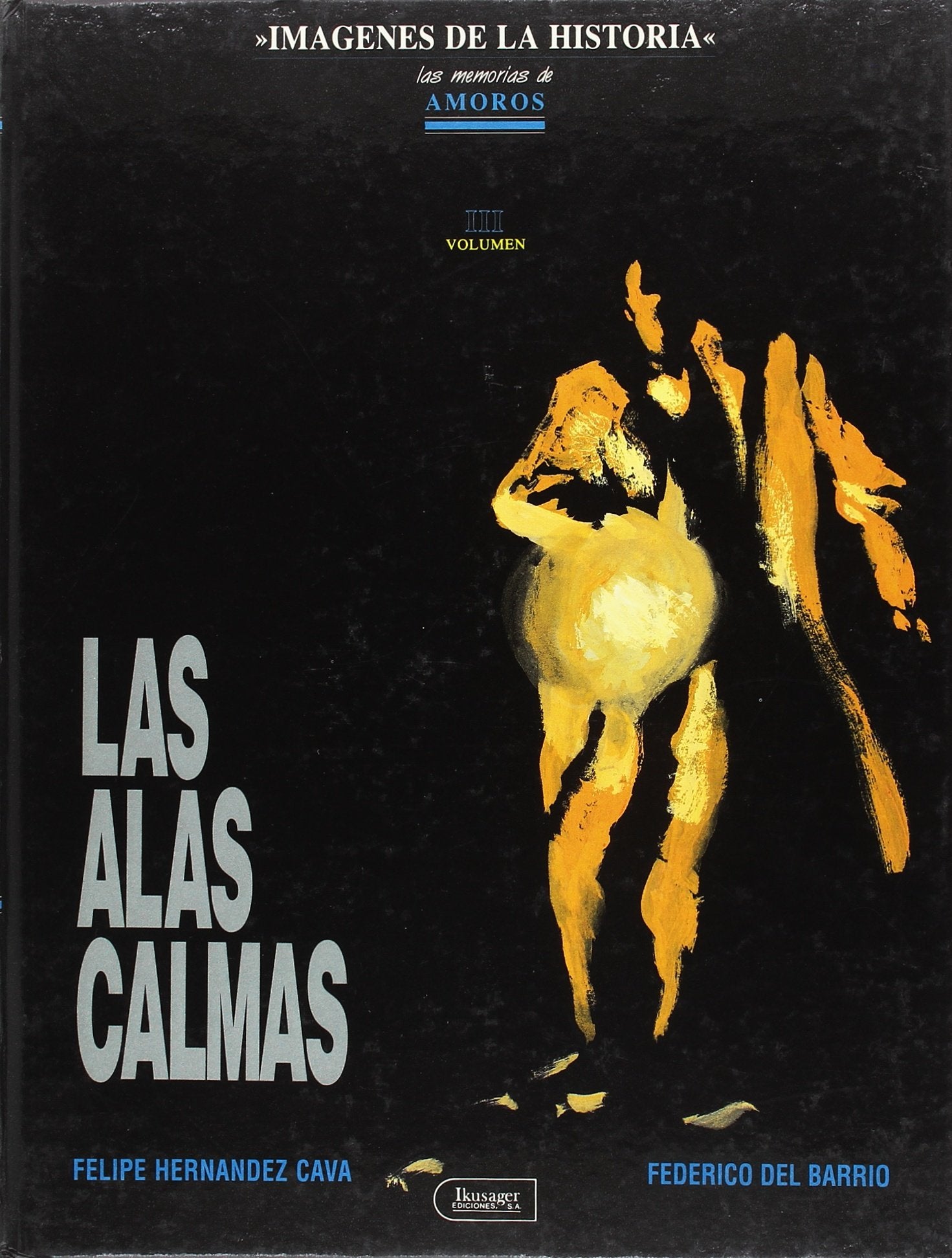 Las alas calmas : las memorias de Amorós Manga
