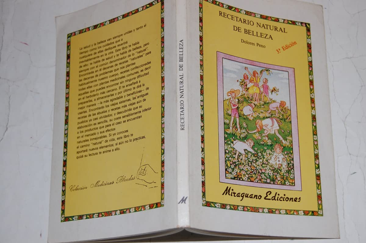Recetario natural de belleza (Coleccion Medicinas blandas) Books