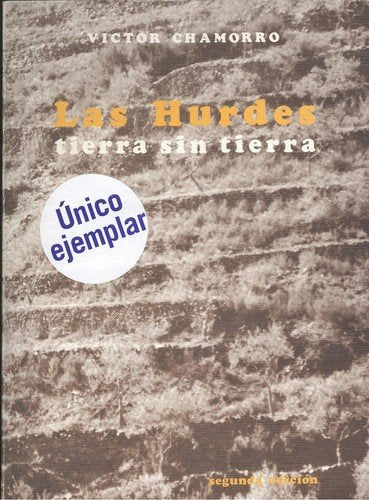 LAS HURDES, tierra sin tierra book