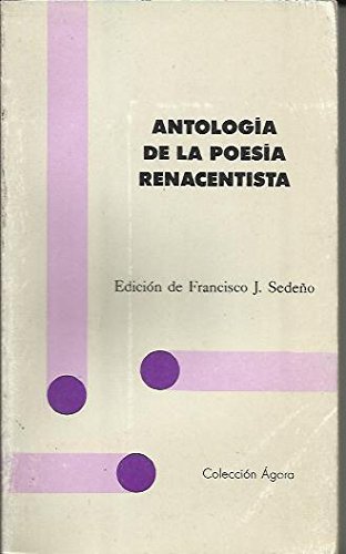 Antología de la poesía renacentista (Colección Agora) (Spanish Edition) Books