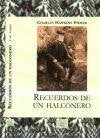 Recuerdos de un halconero Books