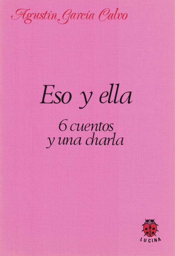 Eso y ella : 6 cuentos y una charla Reading Aloud & Learning to Read