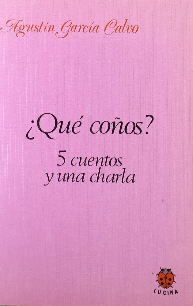 ¿Qué coños? 5 cuentos y una charla book