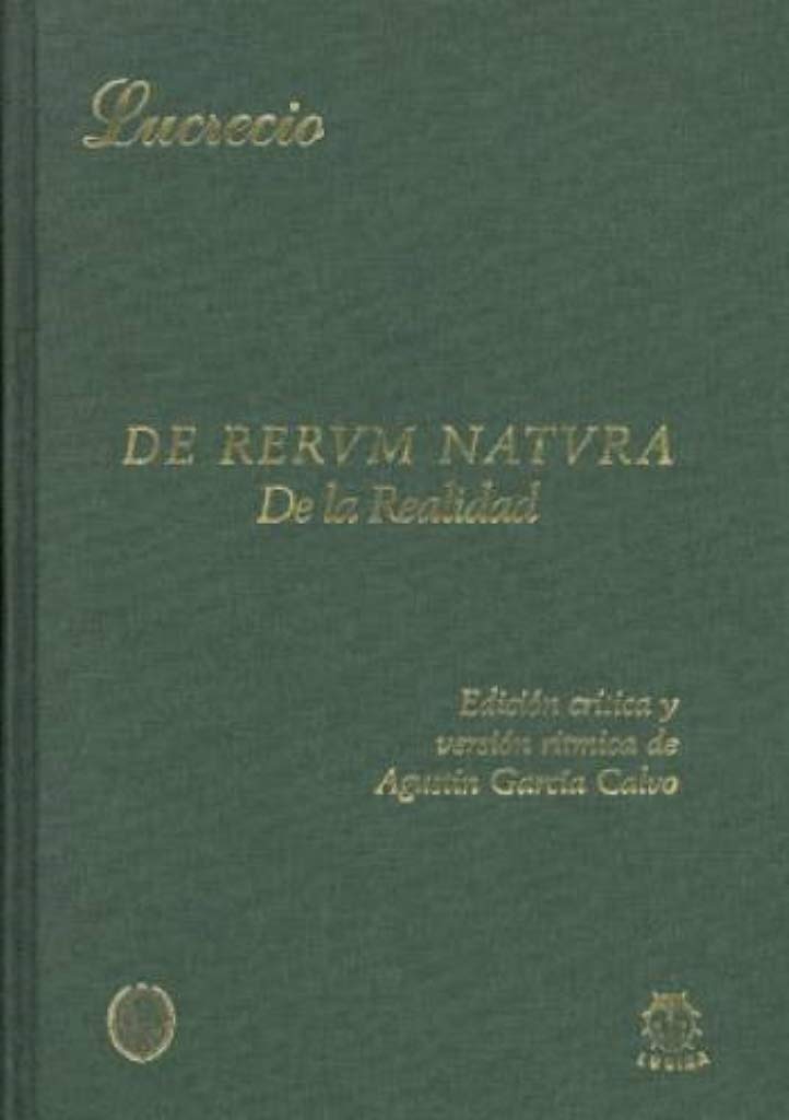 De rerum natura = De la realidad Philosophy
