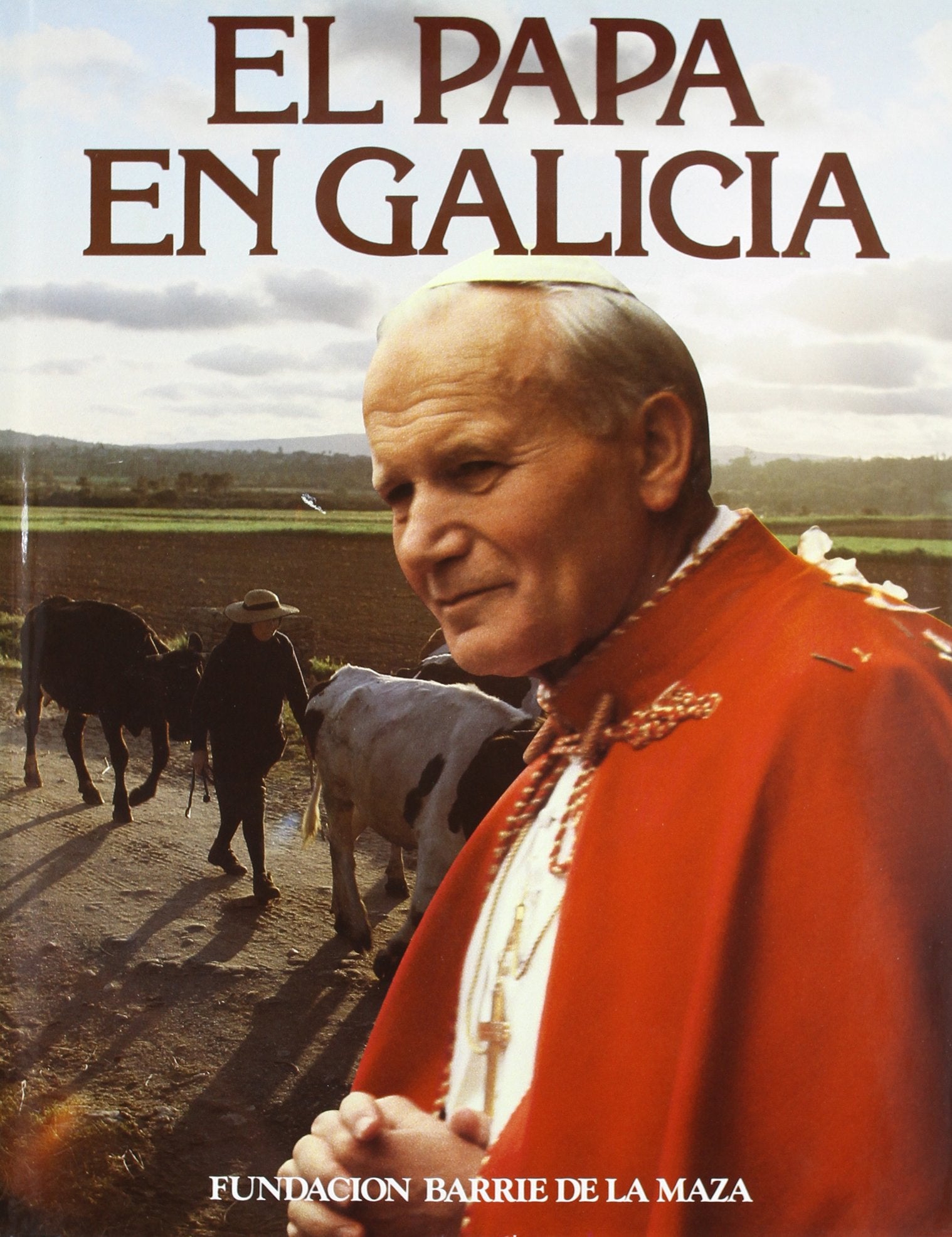 El Papa en Galicia book