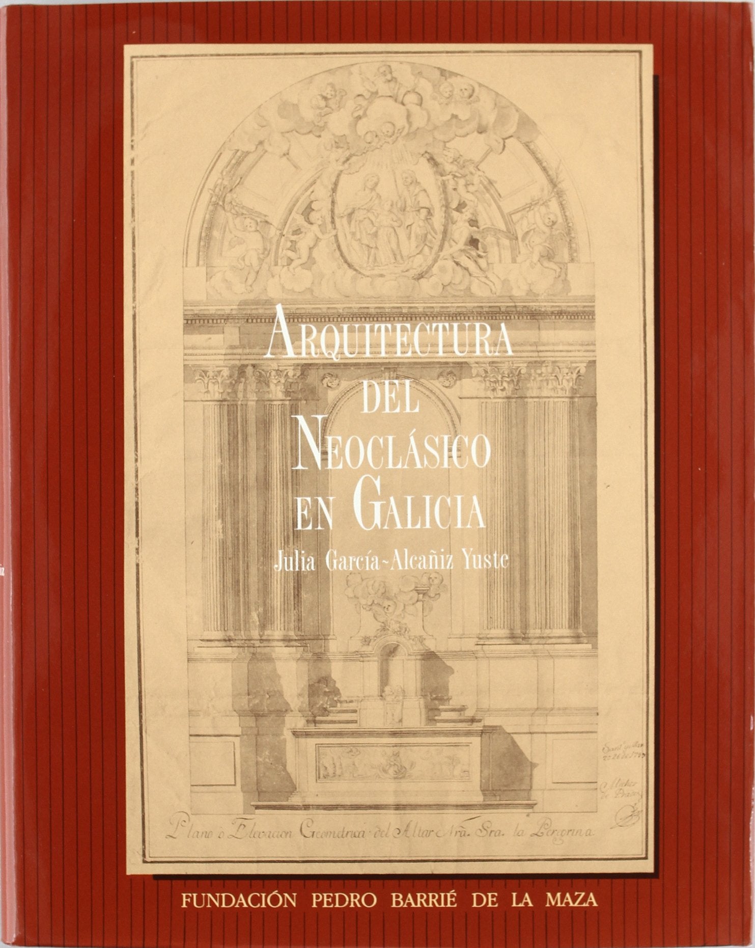 Arquitectura del Neoclásico en Galicia book