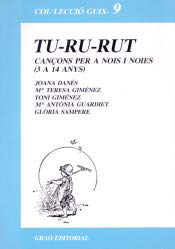 Tu-ru-rut : (cançons per a nois i noies de 3 a 14 anys) Study Guides