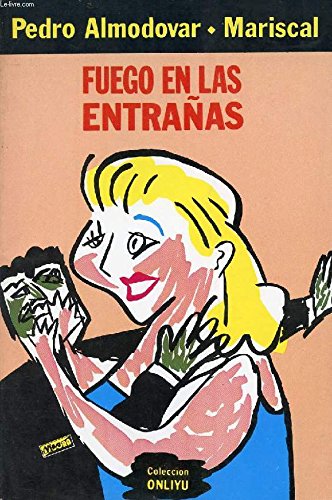 Fuego en las entrañas book